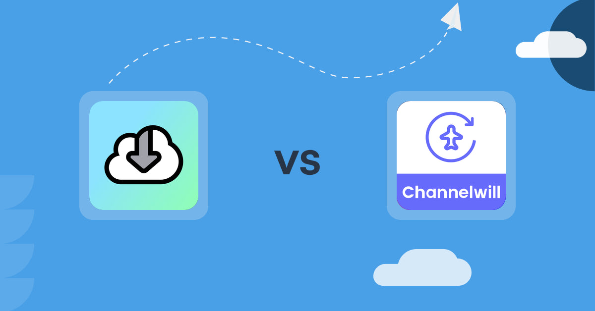 Shopify Digital Products Apps: Digital Downloads vs Channelwill Upsell Cross Sell